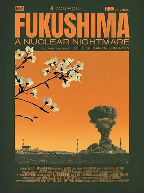 Fukushima: A Nuclear Nightmare
