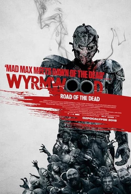 Wyrmwood: Road of the Dead film posteri